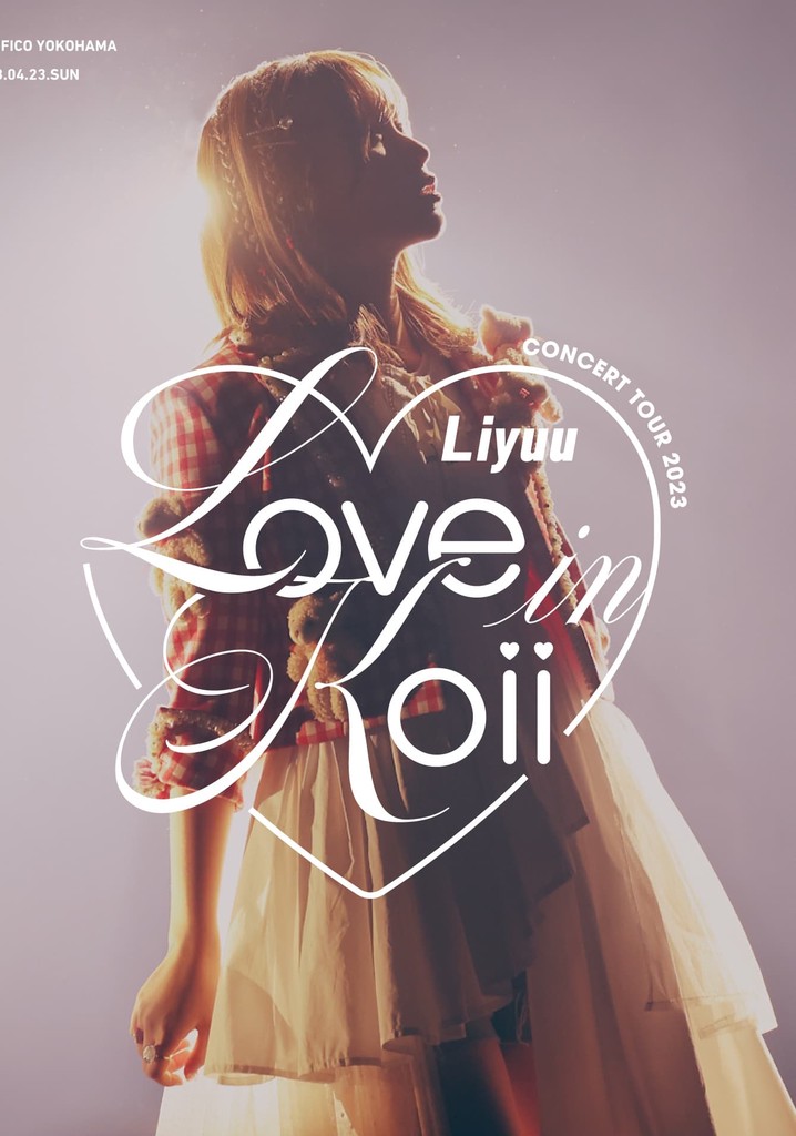Liyuu Concert TOUR2023 「LOVE in koii」