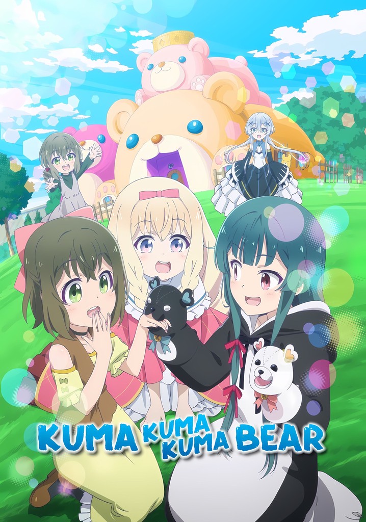 Kuma Kuma Kuma Bear - streaming tv show online