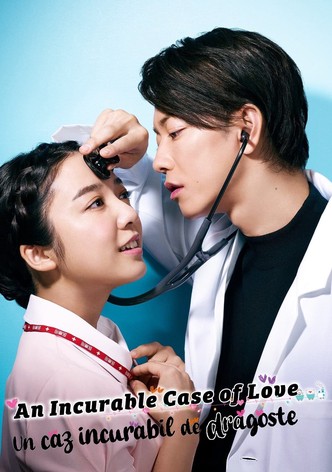 Un caz incurabil de dragoste