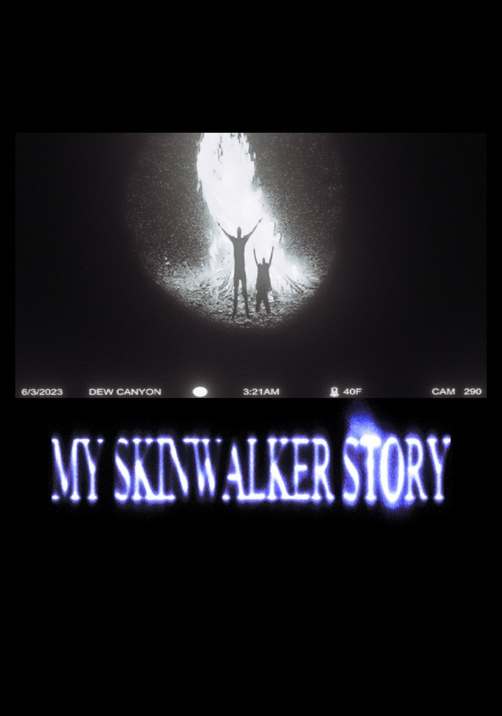 My Skinwalker Story