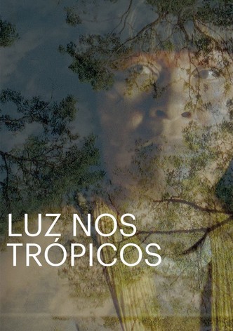 Luz nos Trópicos