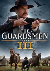 The Guardsmen: Part 3