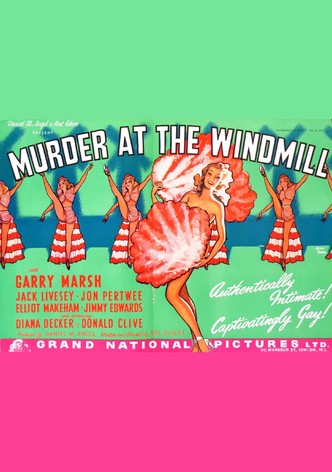 Murder at the Windmill