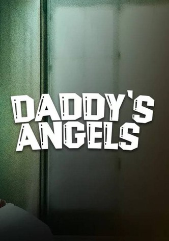 Daddy's Angels