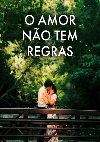 O Amor Não Tem Regras