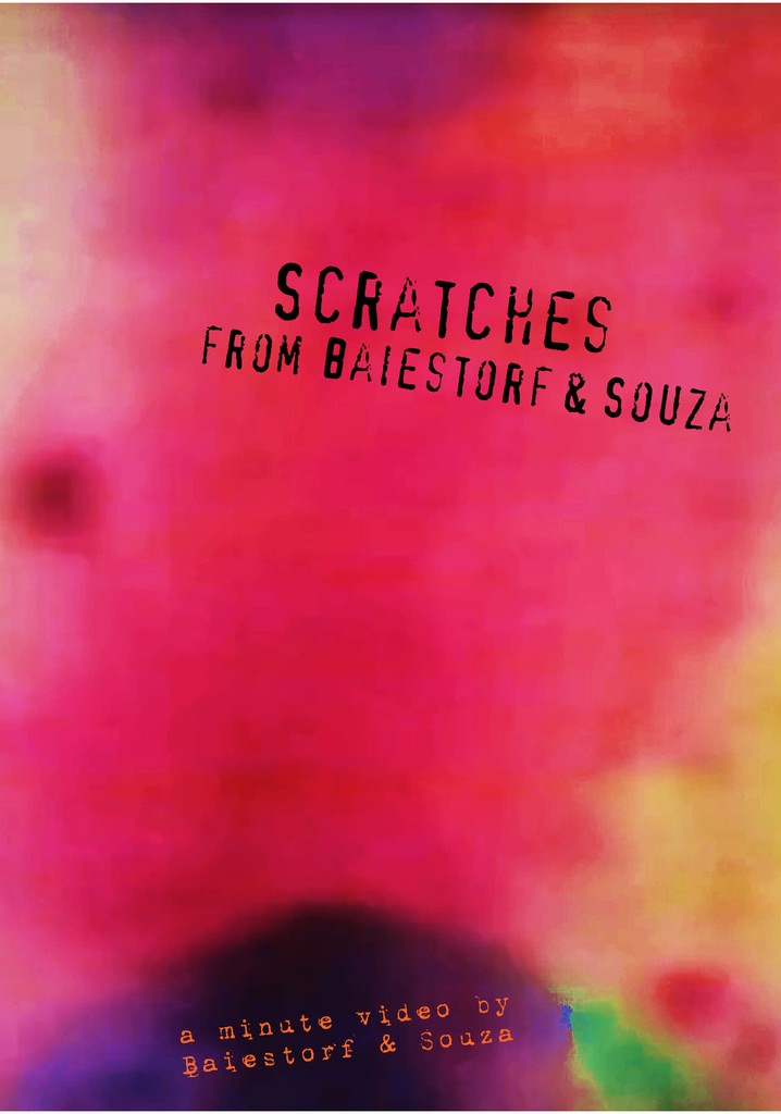 Scratches from Baiestorf & Souza