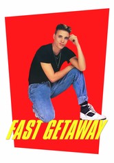 Fast Getaway