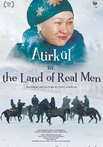 Atirkül in the Land of Real Men