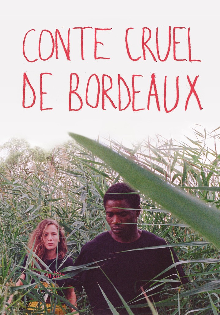 Cruel Tale of Bordeaux