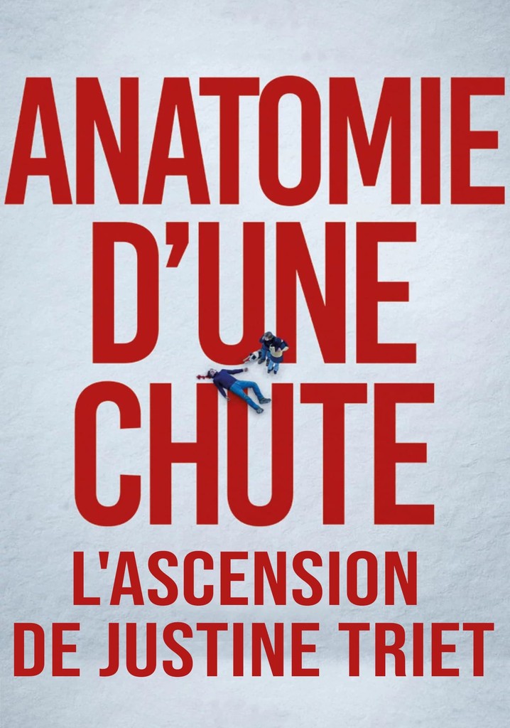 Anatomie d'une chute : L'ascension de Justine Triet