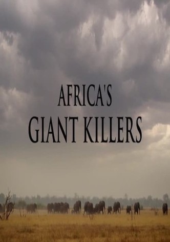 Africa's Giant Killers