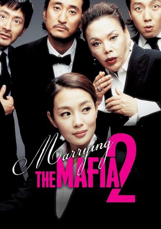 Marrying the Mafia 2