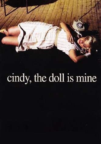 Cindy, the Doll Is Mine
