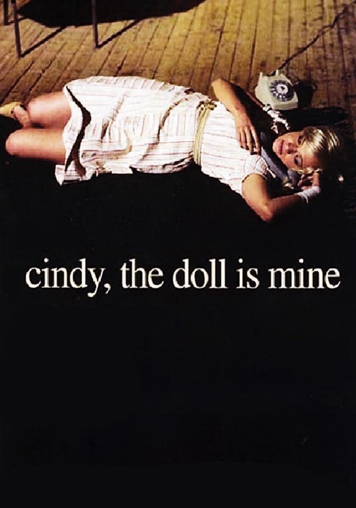 Cindy, the Doll Is Mine
