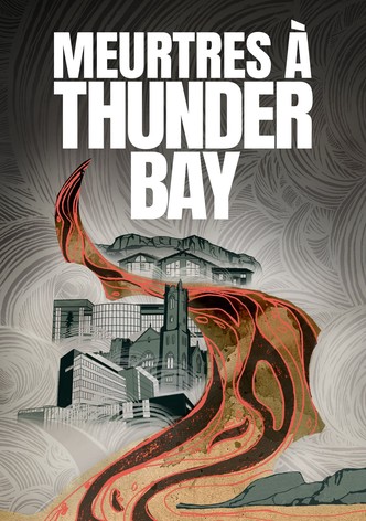 Meurtres à Thunder Bay