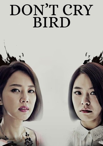 Bird That Doesn't Cry