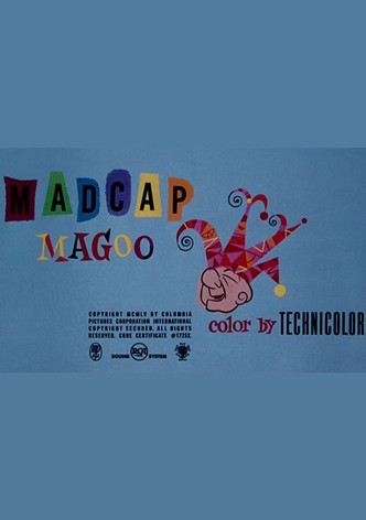 Madcap Magoo