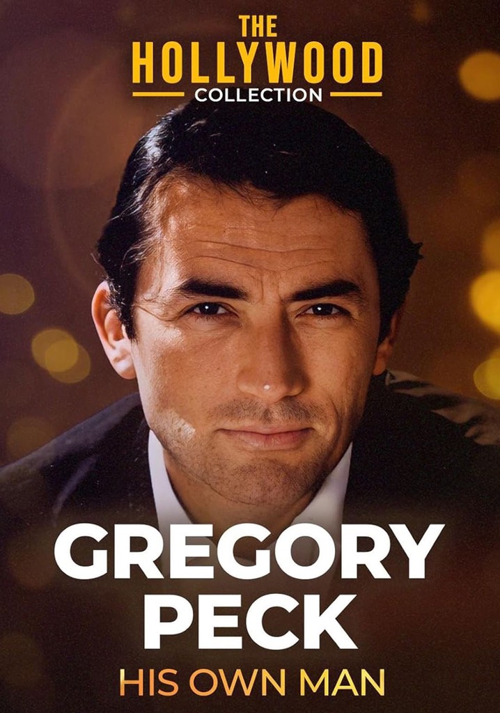 Gregory Peck: His Own Man