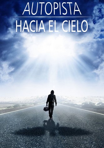 Autopista hacia el cielo