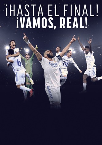 ¡Hasta el final! ¡Vamos, Real!