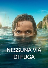 Nessuna via di fuga - No Escape Stagione 1