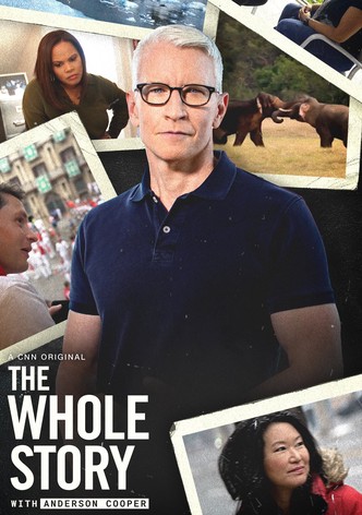 The Whole Story with Anderson Cooper