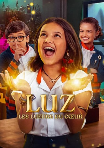 Luz : Les lueurs du cœur