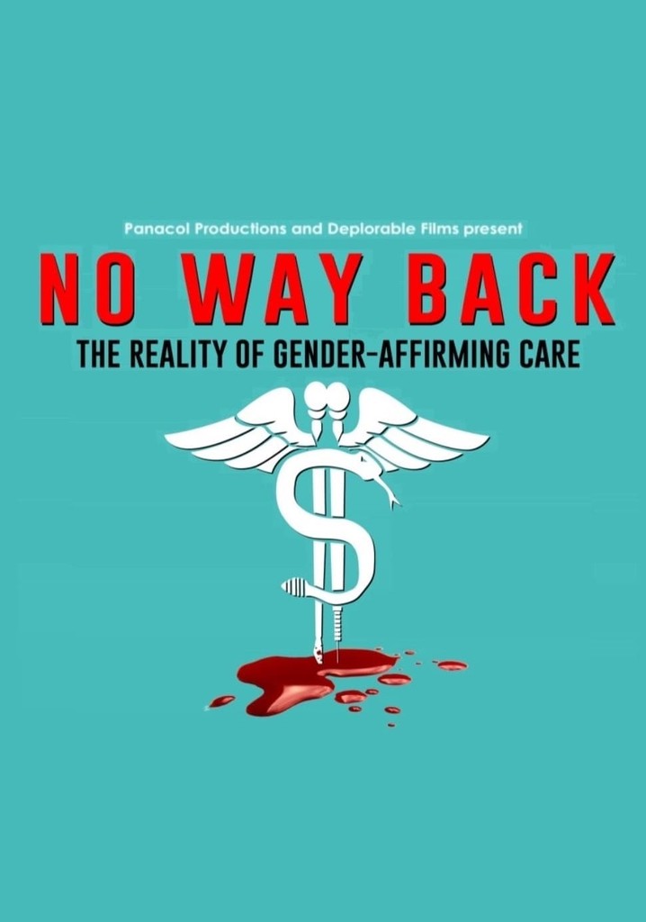 No Way Back: The Reality of Gender-Affirming Care
