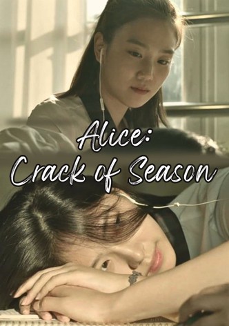 Alice: Crack of Season