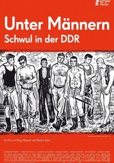 Unter Männern - Schwul in der DDR