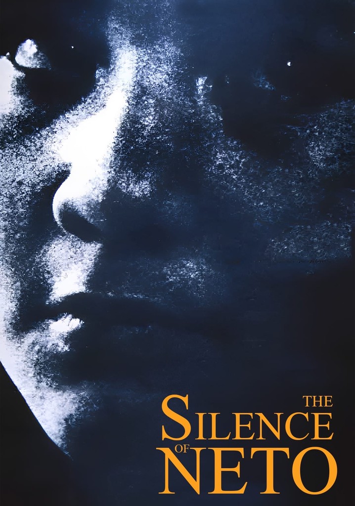 The Silence of Neto