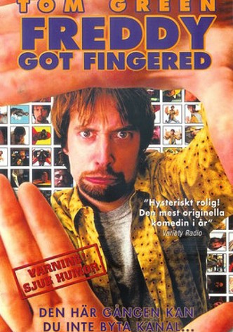 Freddy Got Fingered