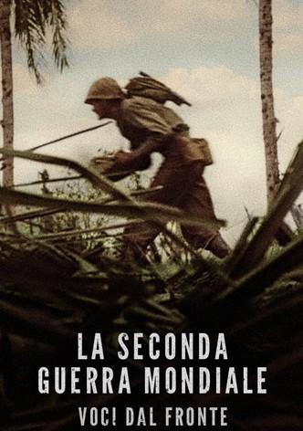 La Seconda Guerra Mondiale: voci dal fronte