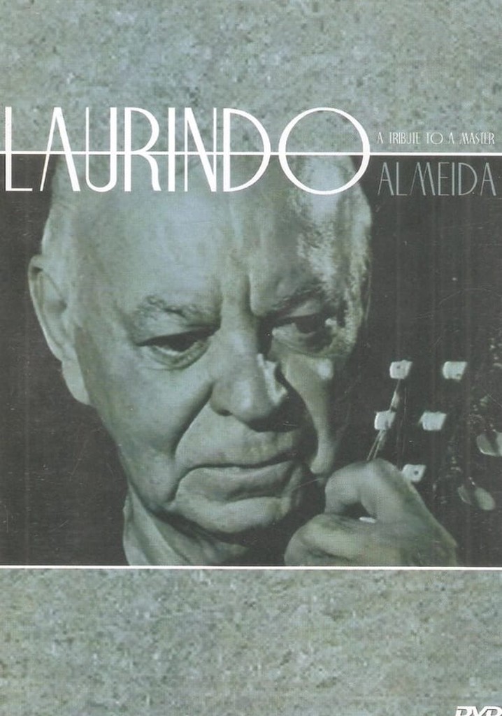 Laurindo Almeida: A Tribute to a Master