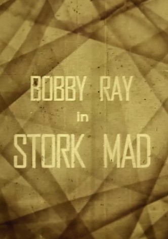 Stork Mad