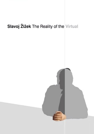 Slavoj Zizek: The Reality of the Virtual