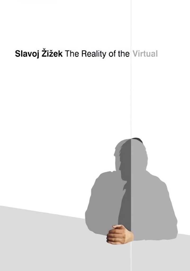 Slavoj Zizek: The Reality of the Virtual