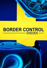 Border Control: Sweden - Stagione 1
