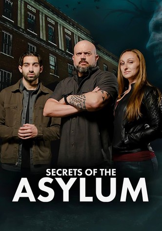 Secrets of the Asylum