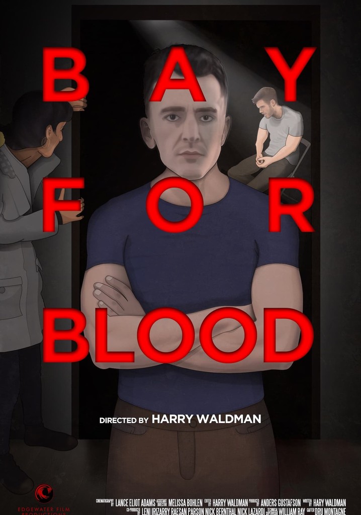 Bay for Blood