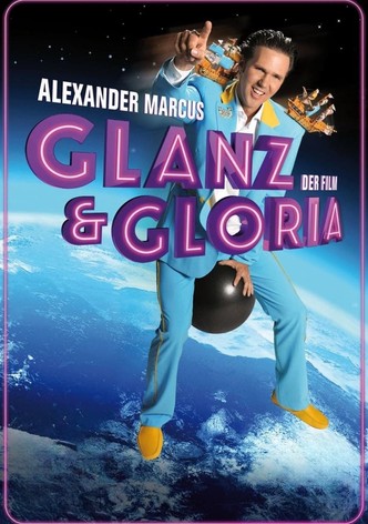 Glanz & Gloria