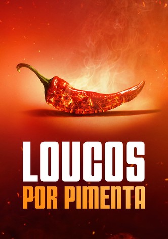 Loucos Por Pimenta