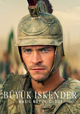 Büyük İskender: Nasıl Büyük Oldu?