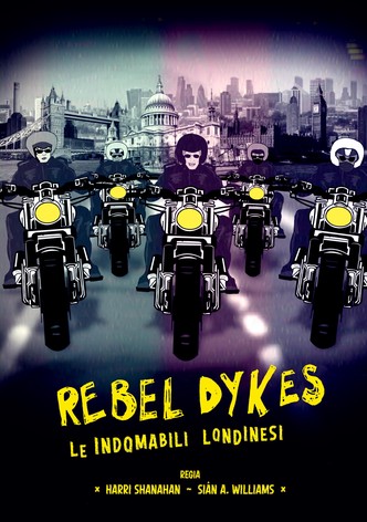 Rebel Dykes - le indomabili londinesi