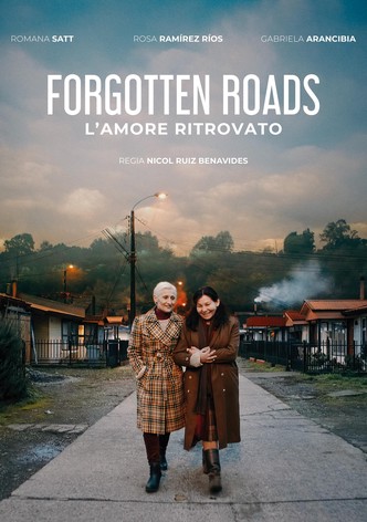 Forgotten Roads - L'amore Ritrovato