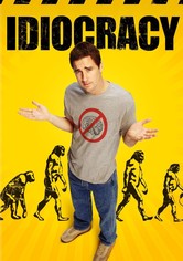 Idiocracy