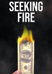 Seeking Fire
