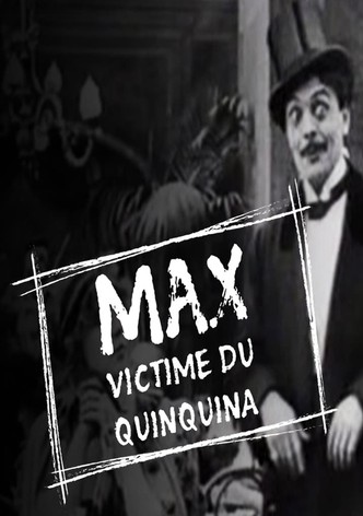 Max victime du quinquina