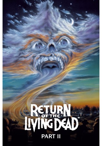 Return of the Living Dead Part II