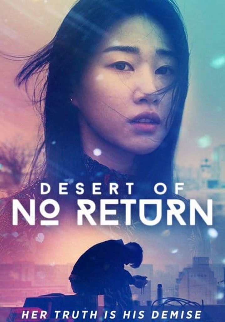 Desert of No Return